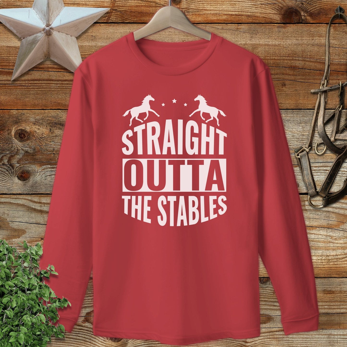 Straight Outta The Stables Long Sleeve Tee