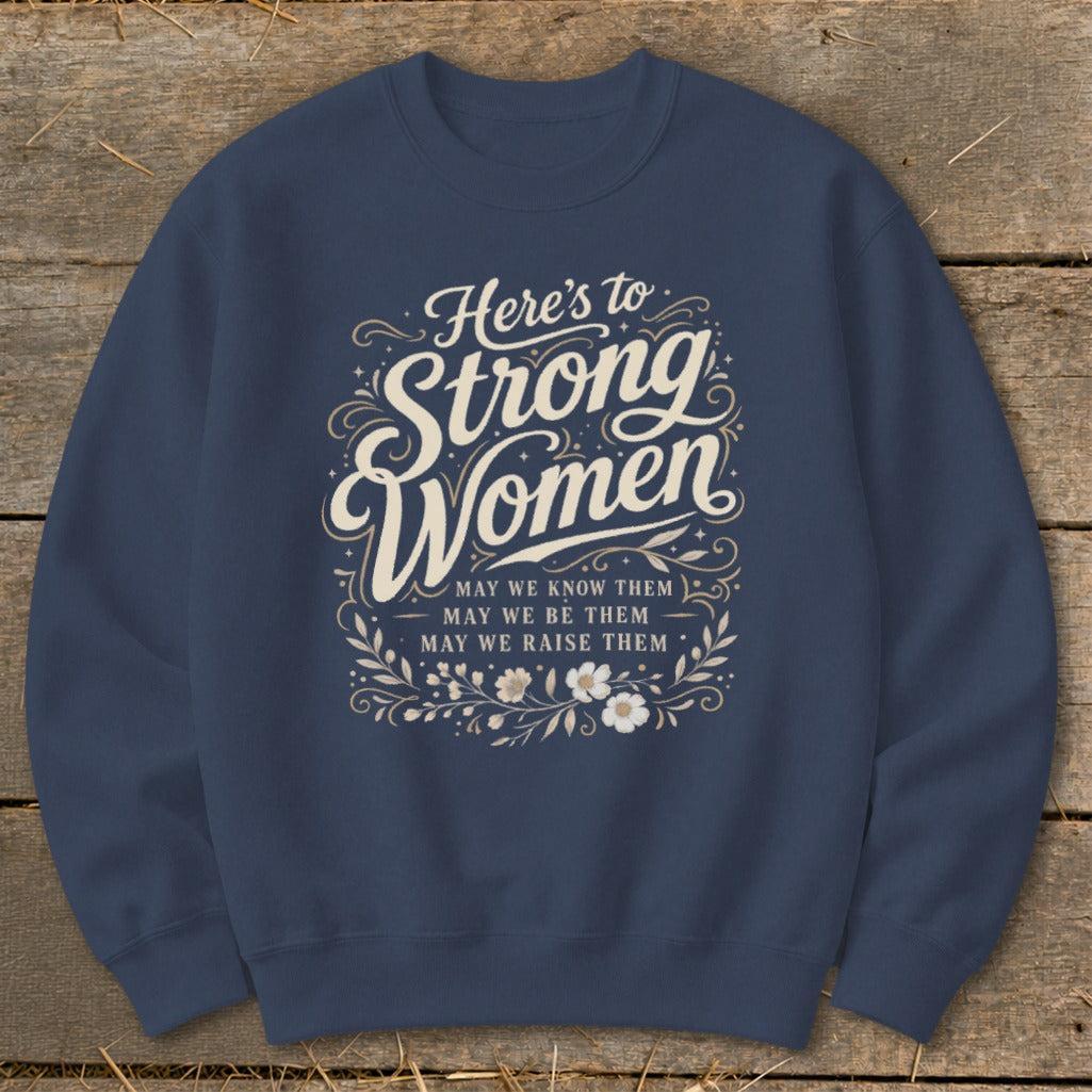 Strong Women Sweatshirt