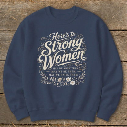 Strong Women Sweatshirt