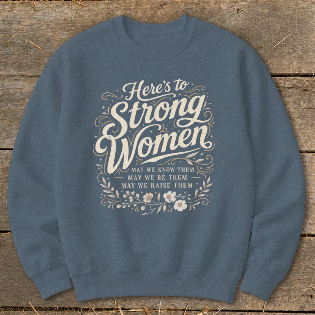 Strong Women Sweatshirt