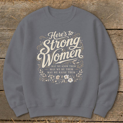 Strong Women Sweatshirt