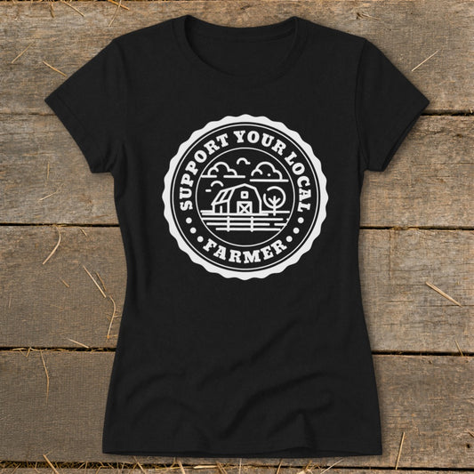 Support Local Farmer Ladies Tee