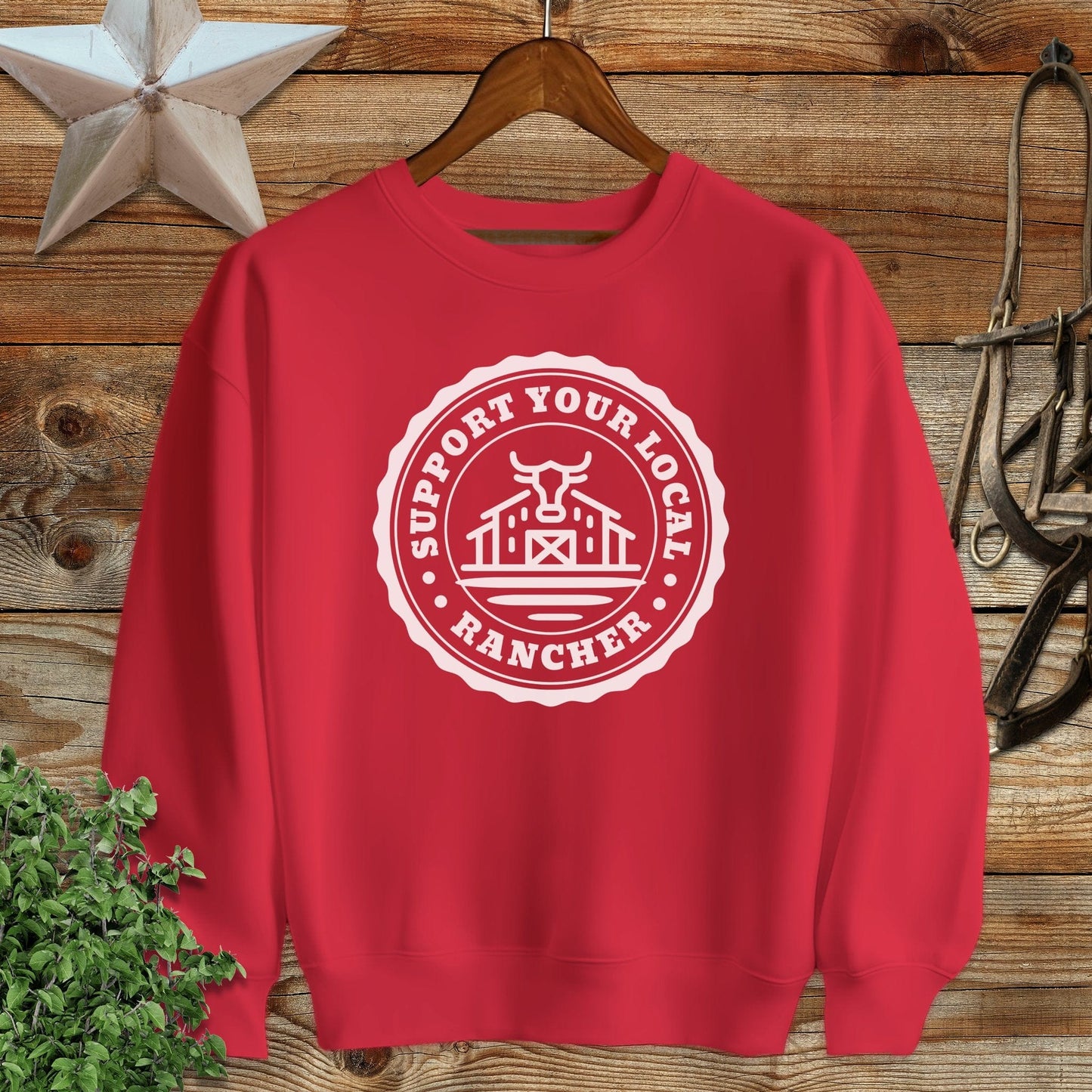 Support Local Rancher Sweatshirt