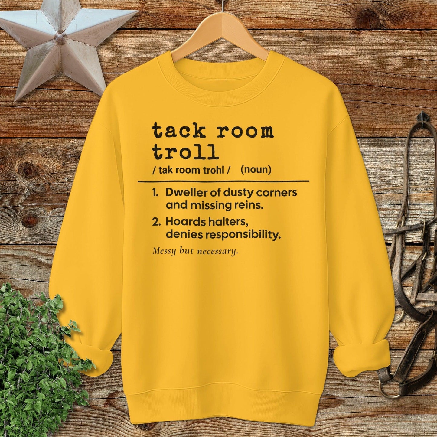 Tack Room Troll Definition Sweatshirt