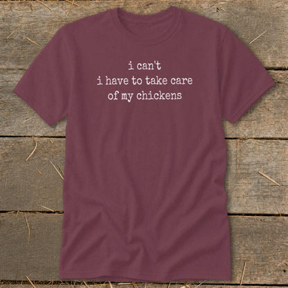 Take Care Of My Chickens Classic Tee