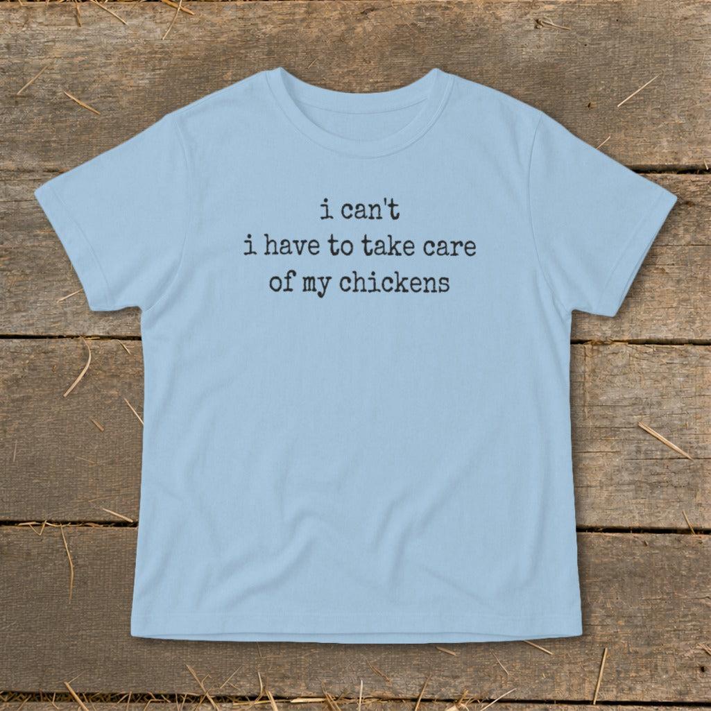 Take Care Of My Chickens Infant Tee