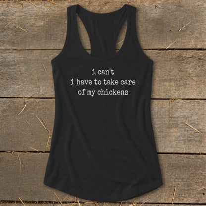 Take Care Of My Chickens Racerback Tank