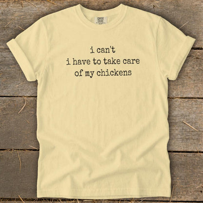 Take Care Of My Chickens Signature Tee