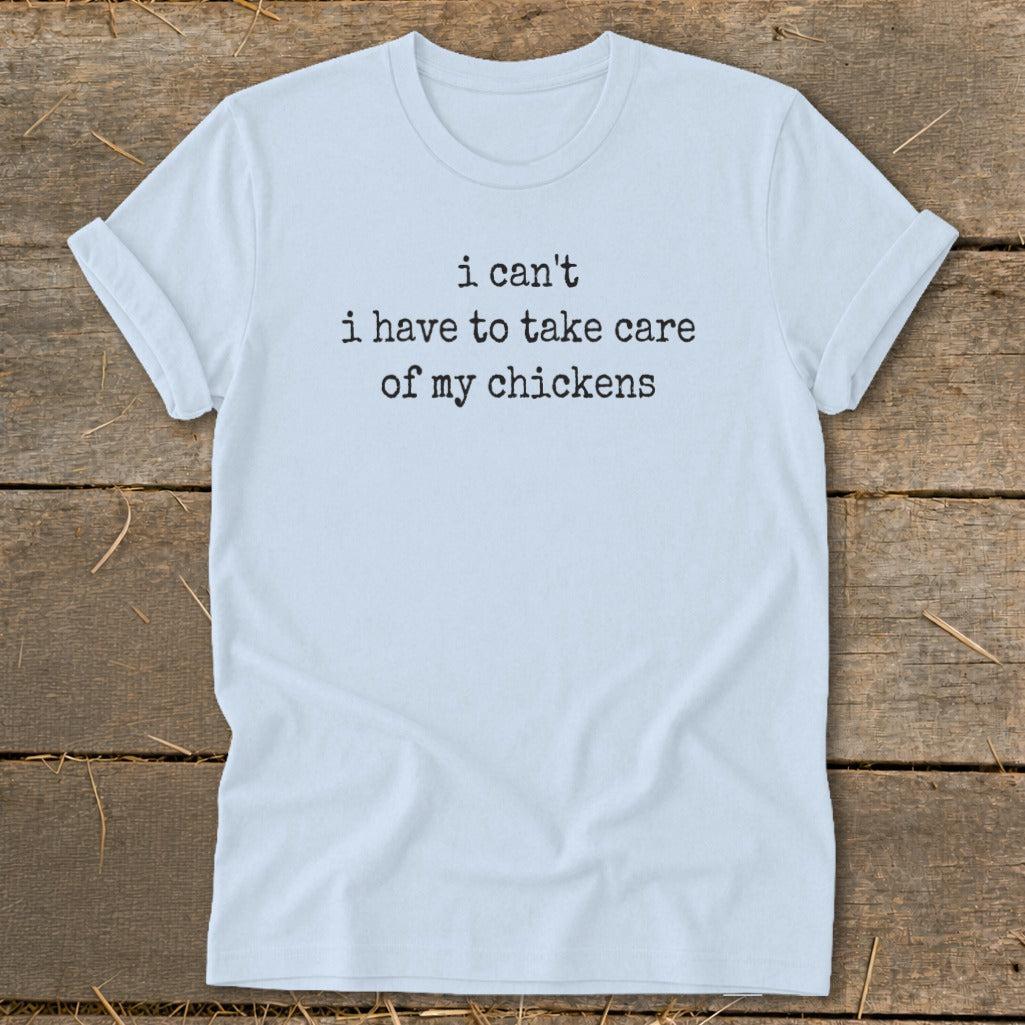 Take Care Of My Chickens Softstyle Tee