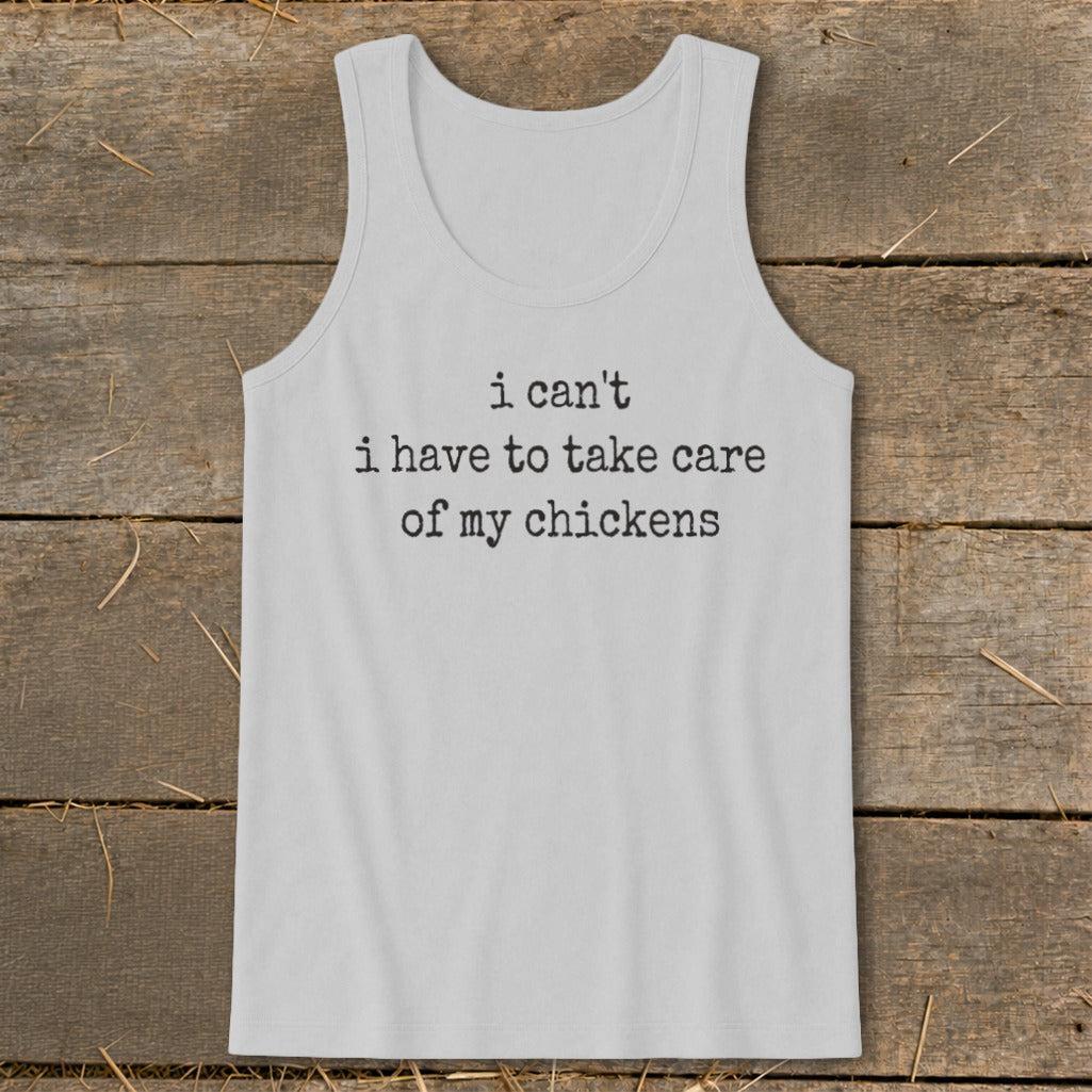 Take Care Of My Chickens Tank Top