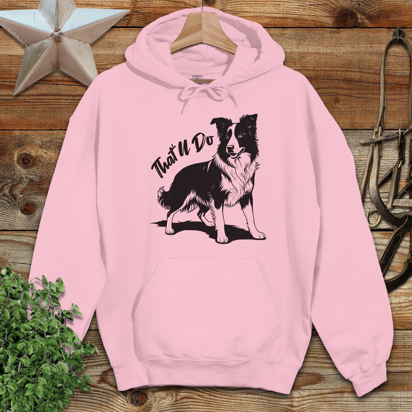That'll Do Dog Hoodie