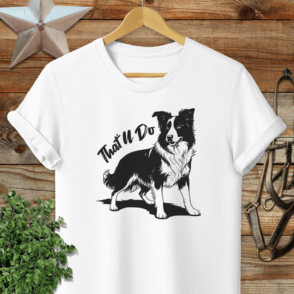 That'll Do Dog Softstyle Tee