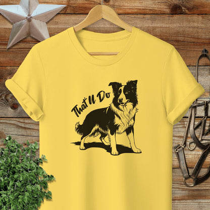 That'll Do Dog Softstyle Tee