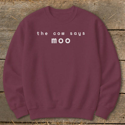 The Cow Says Moo Sweatshirt