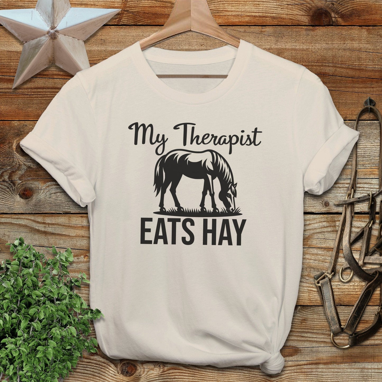Therapist Eats Hay T-shirt