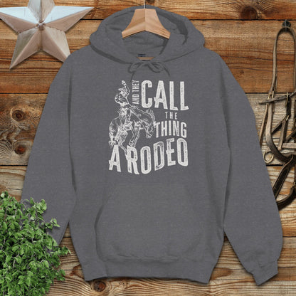 They Call Rodeo Hoodie
