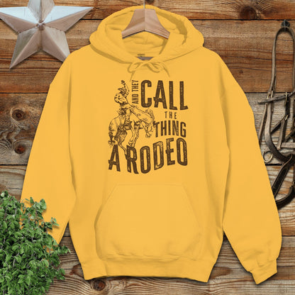 They Call Rodeo Hoodie