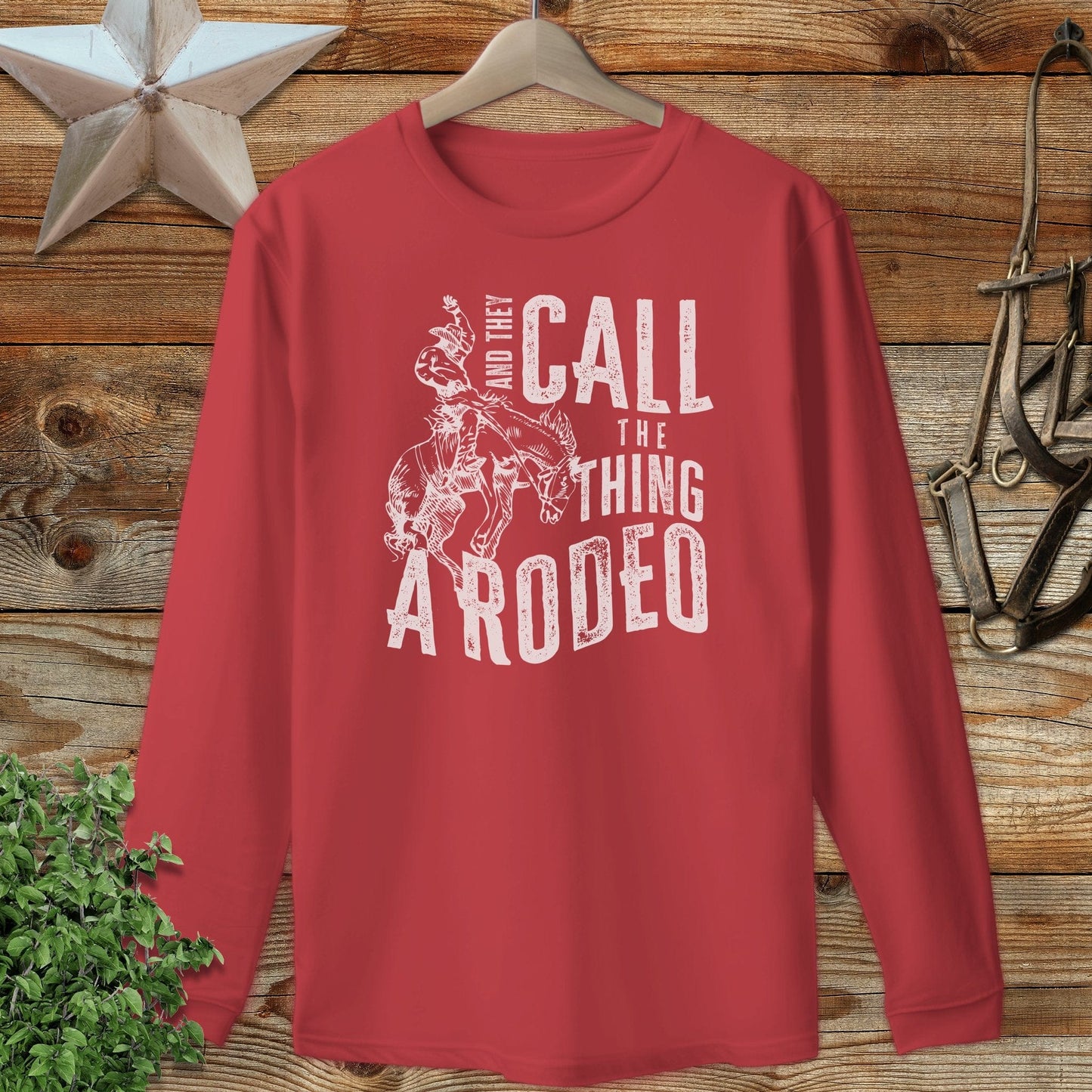They Call Rodeo Long Sleeve Tee