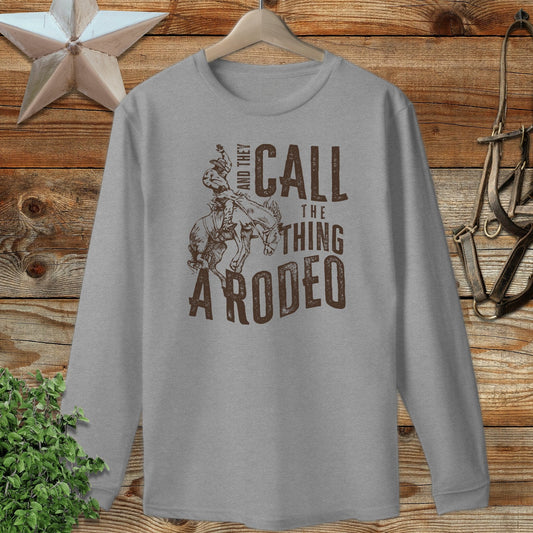 They Call Rodeo Long Sleeve Tee