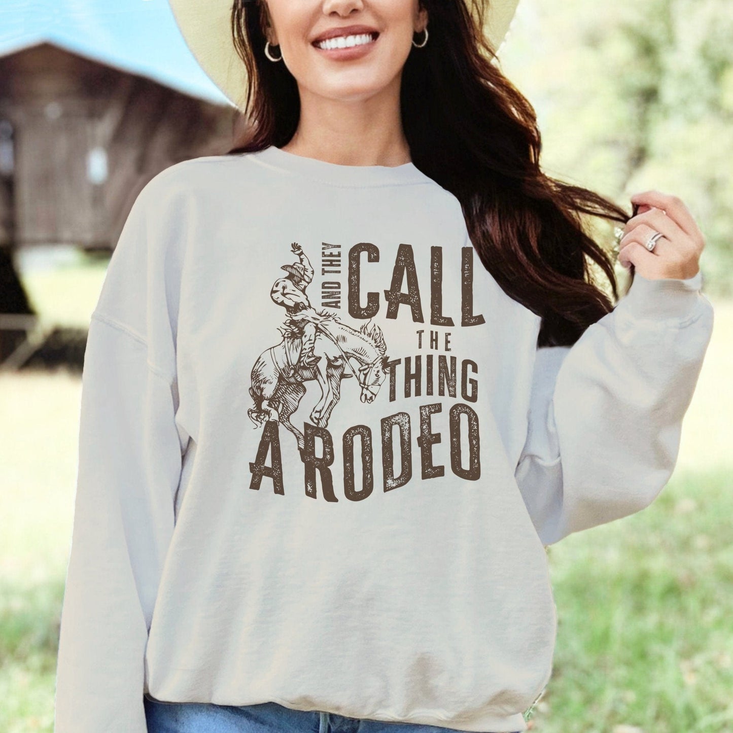 They Call Rodeo Sweatshirt
