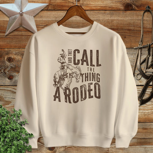 They Call Rodeo Sweatshirt
