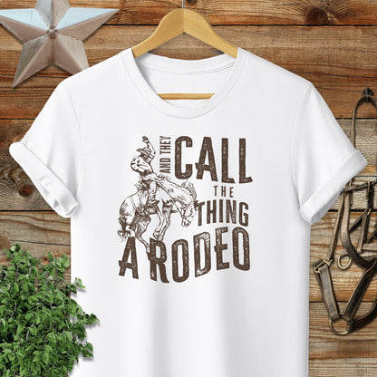 They Call Rodeo T-shirt