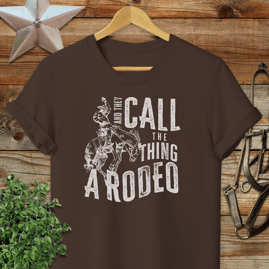 They Call Rodeo T-shirt