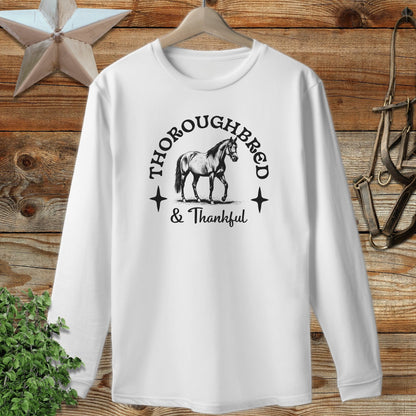 Thoroughbred and Thankful Long Sleeve Tee