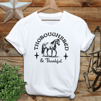 Thoroughbred and Thankful T-shirt