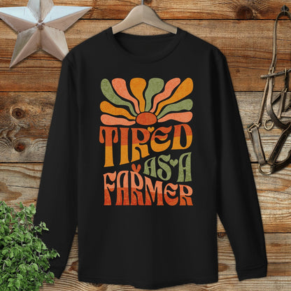 Tired As A Farmer Long Sleeve Tee