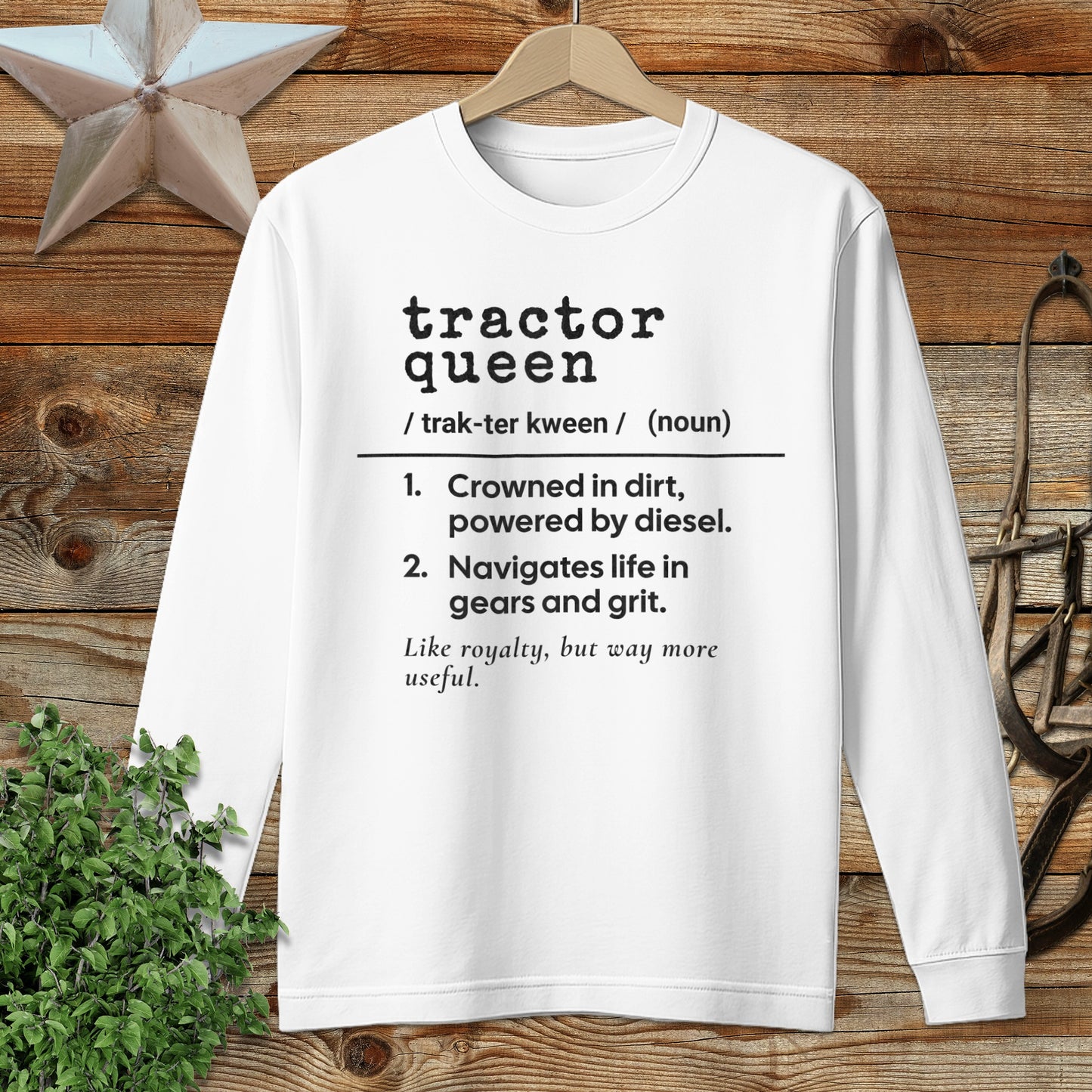 Tractor Queen Definition Long Sleeve Tee