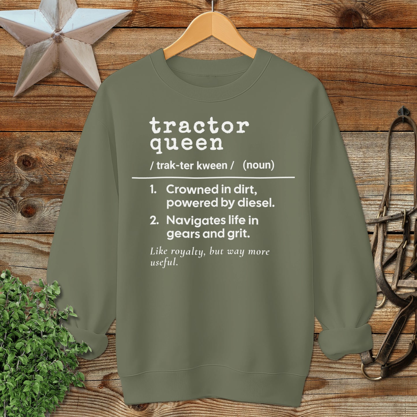 Tractor Queen Definition Sweatshirt
