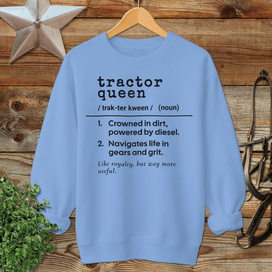 Tractor Queen Definition Sweatshirt