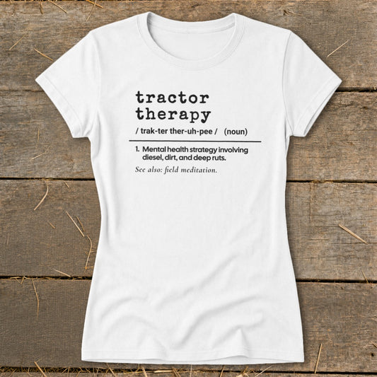 Tractor Therapy Definition Ladies Tee