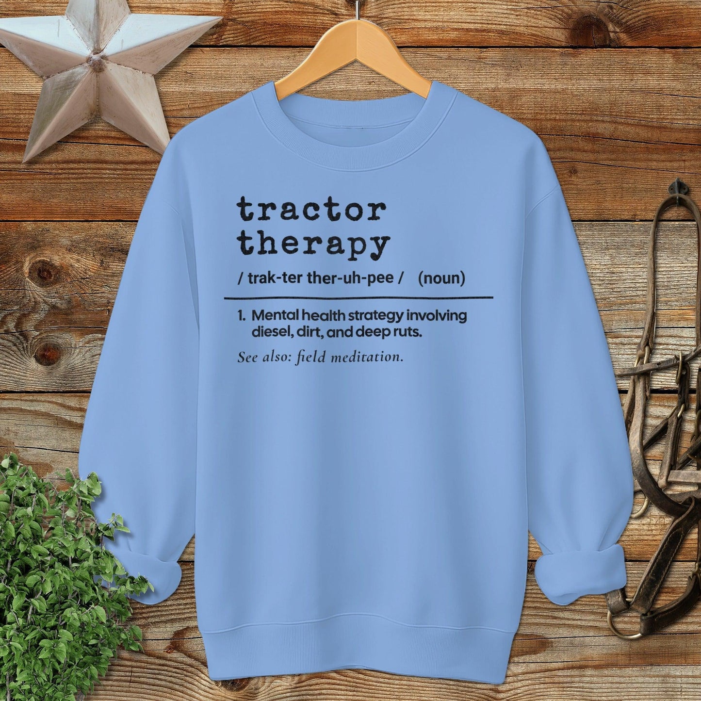 Tractor Therapy Definition Sweatshirt