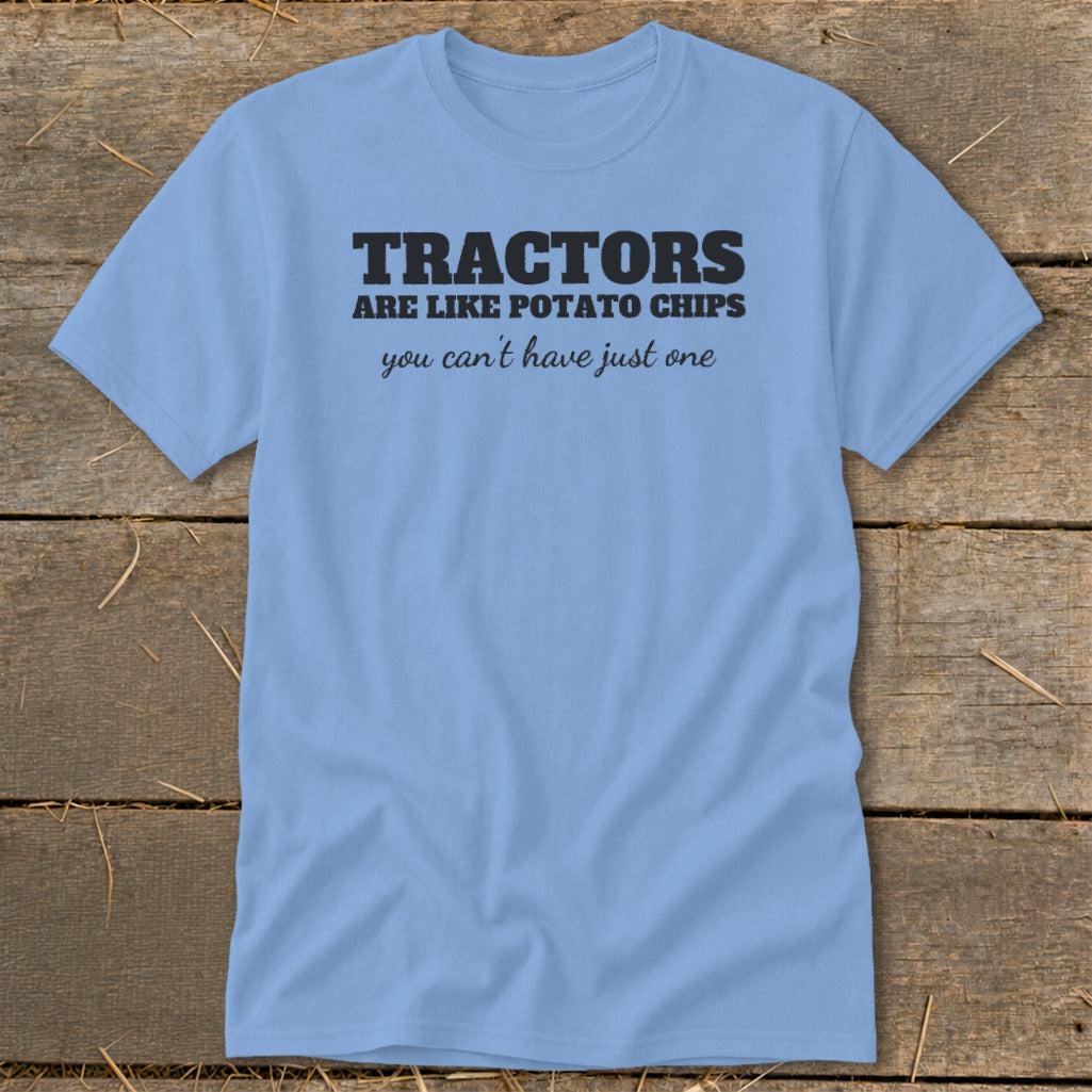 Tractors Are Like Potato Chips Classic Tee