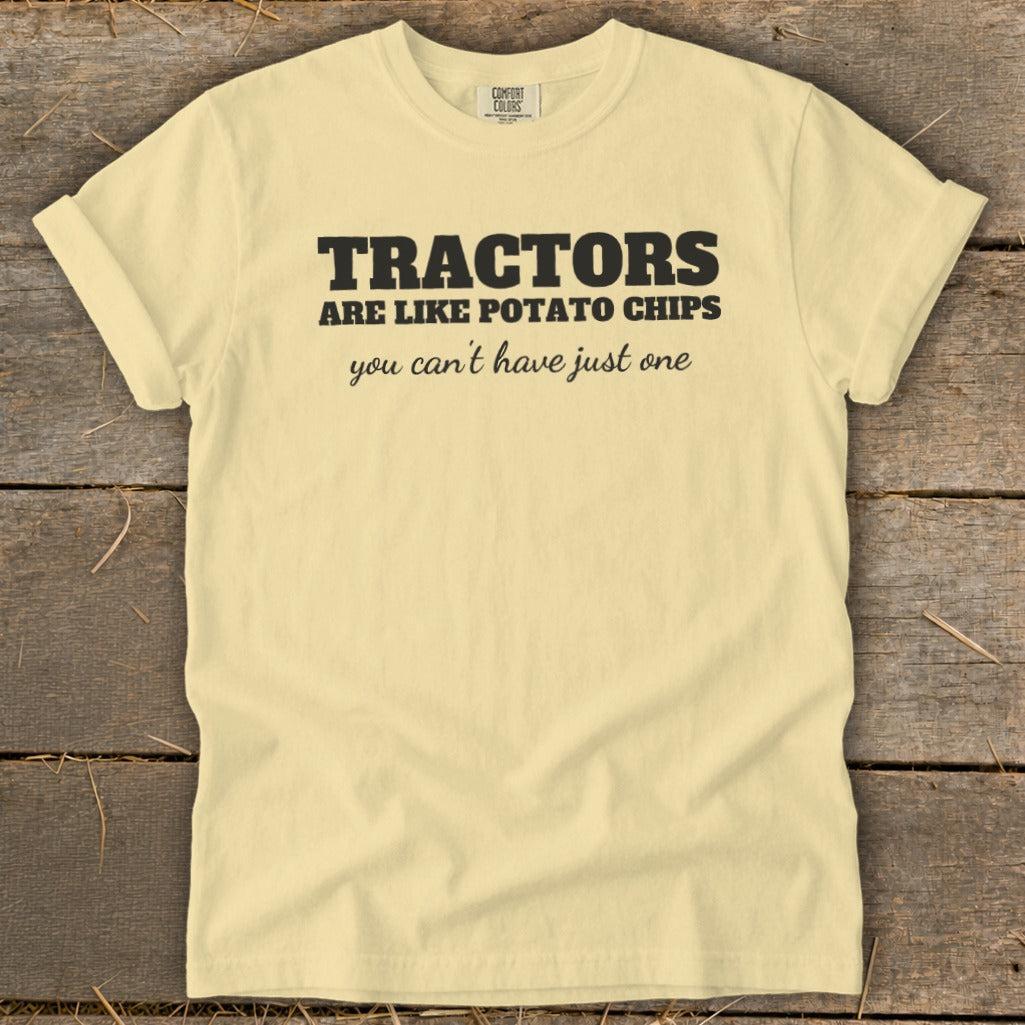 Tractors Are Like Potato Chips Signature Tee