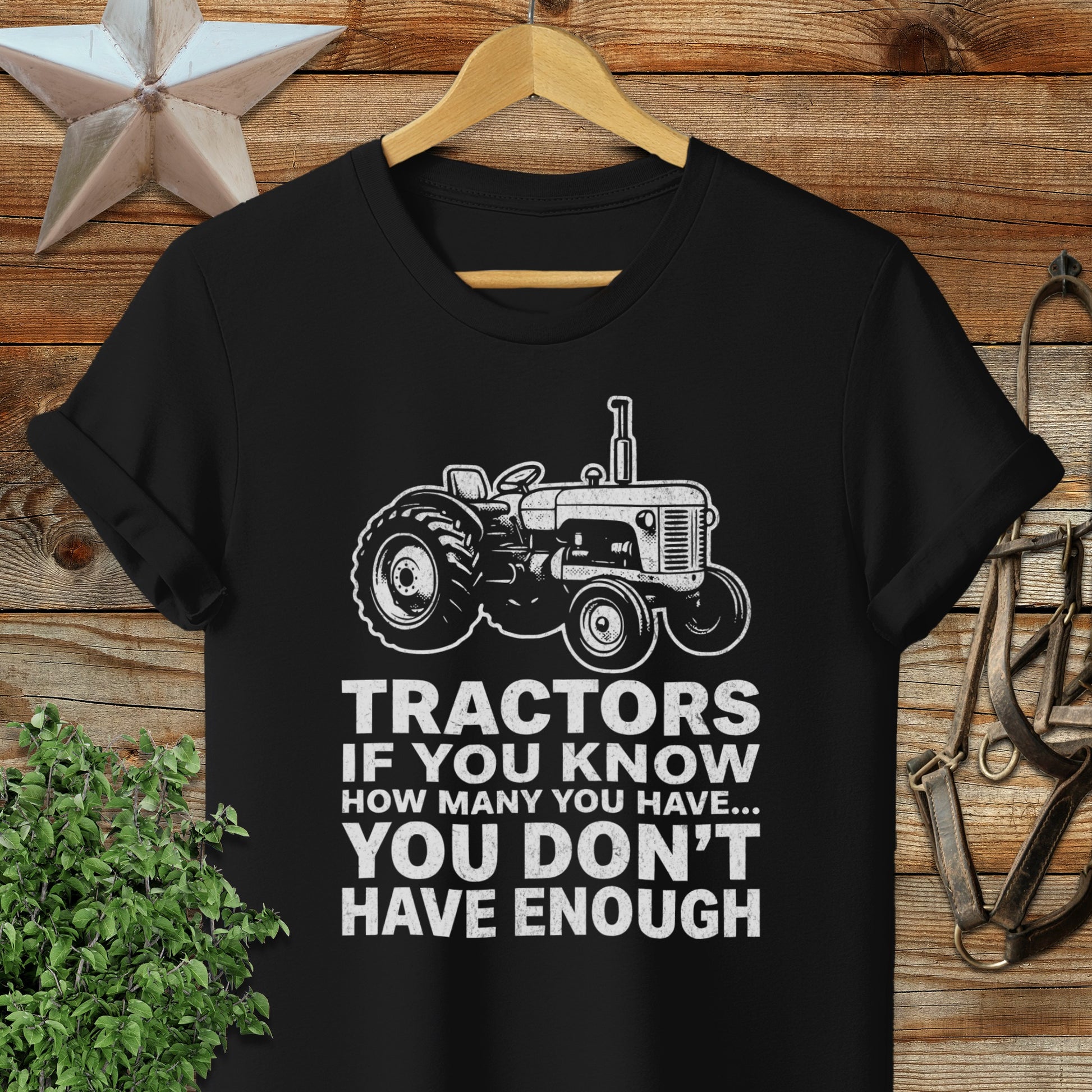 Tractors Don't Have Enough Softstyle Tee