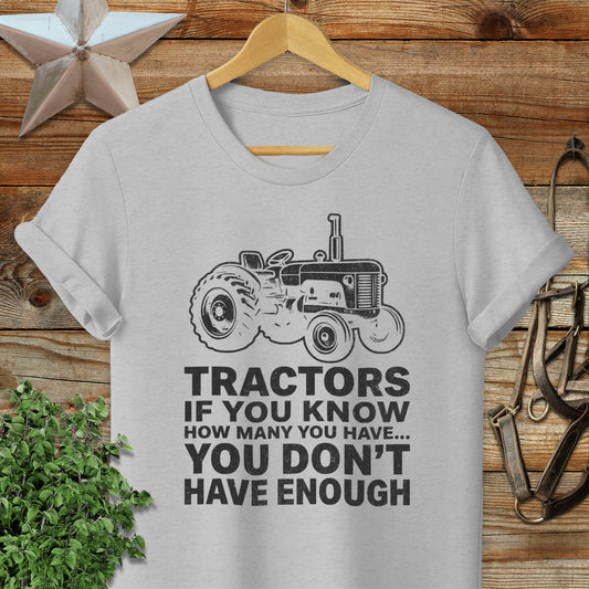Tractors Don't Have Enough Softstyle Tee