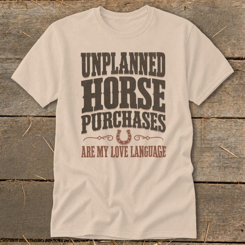 Unplanned Horse Purchases Classic Tee