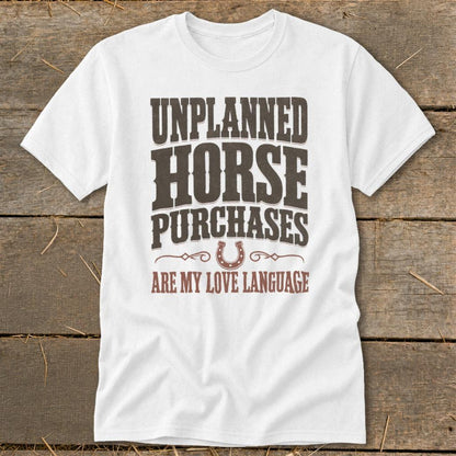 Unplanned Horse Purchases Classic Tee