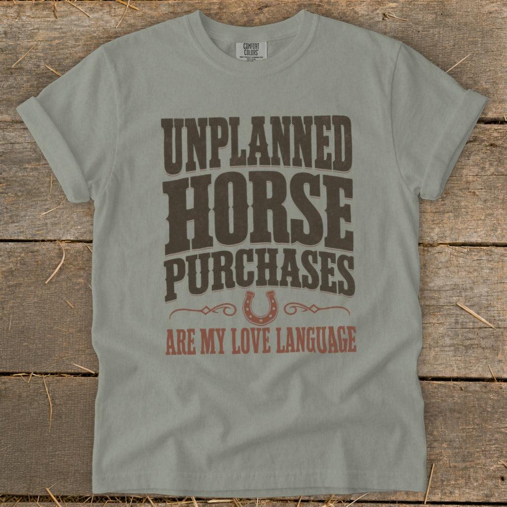 Unplanned Horse Purchases Signature Tee