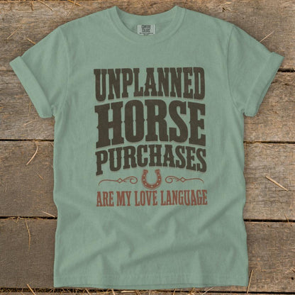 Unplanned Horse Purchases Signature Tee
