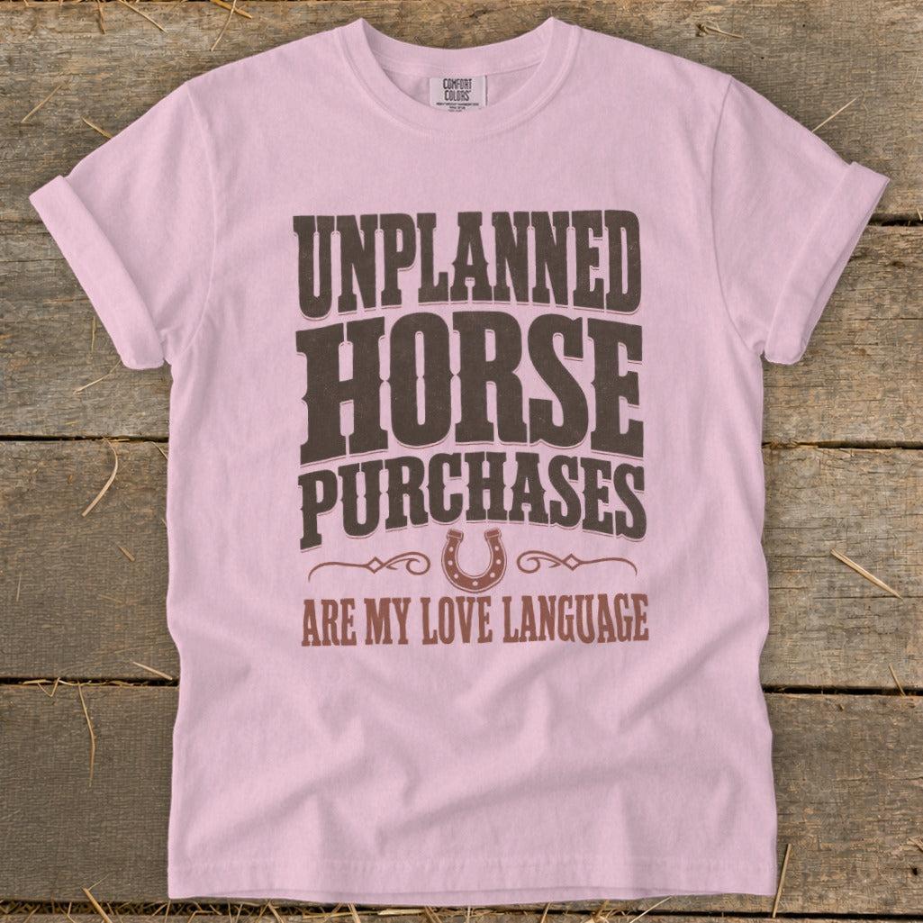 Unplanned Horse Purchases Signature Tee