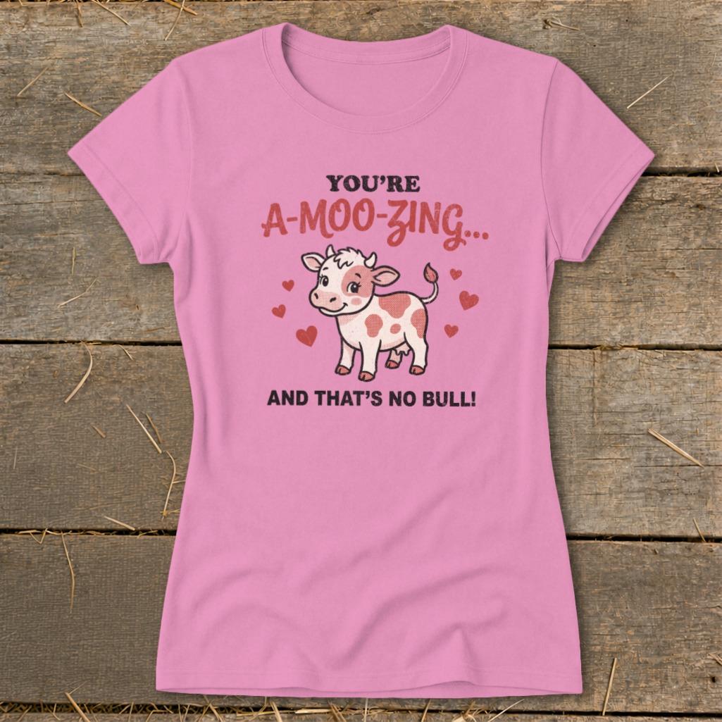 Valentines Card - A-Moo-Zing Ladies Tee