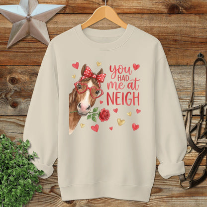 Valentines Card - Had me at Neigh Sweatshirt