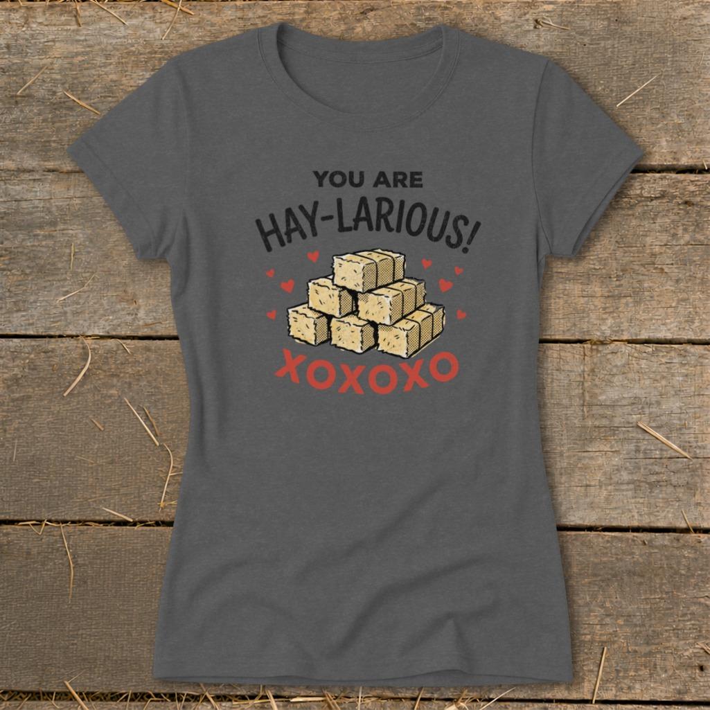 Valentines Card - Hay-Larious Ladies Tee