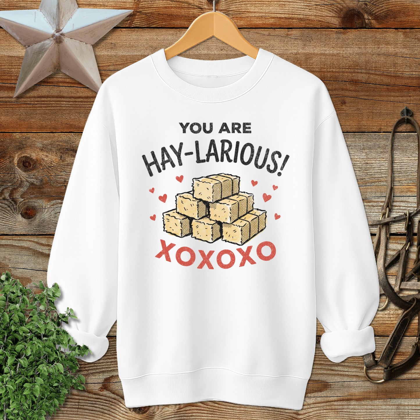Valentines Card - Hay-Larious Sweatshirt