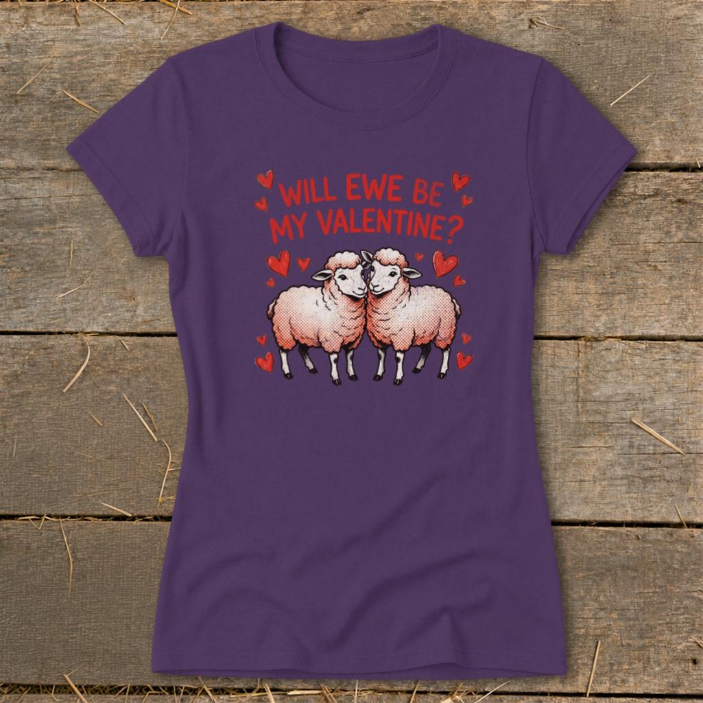 Valentines Card - Will Ewe Be Mine Ladies Tee