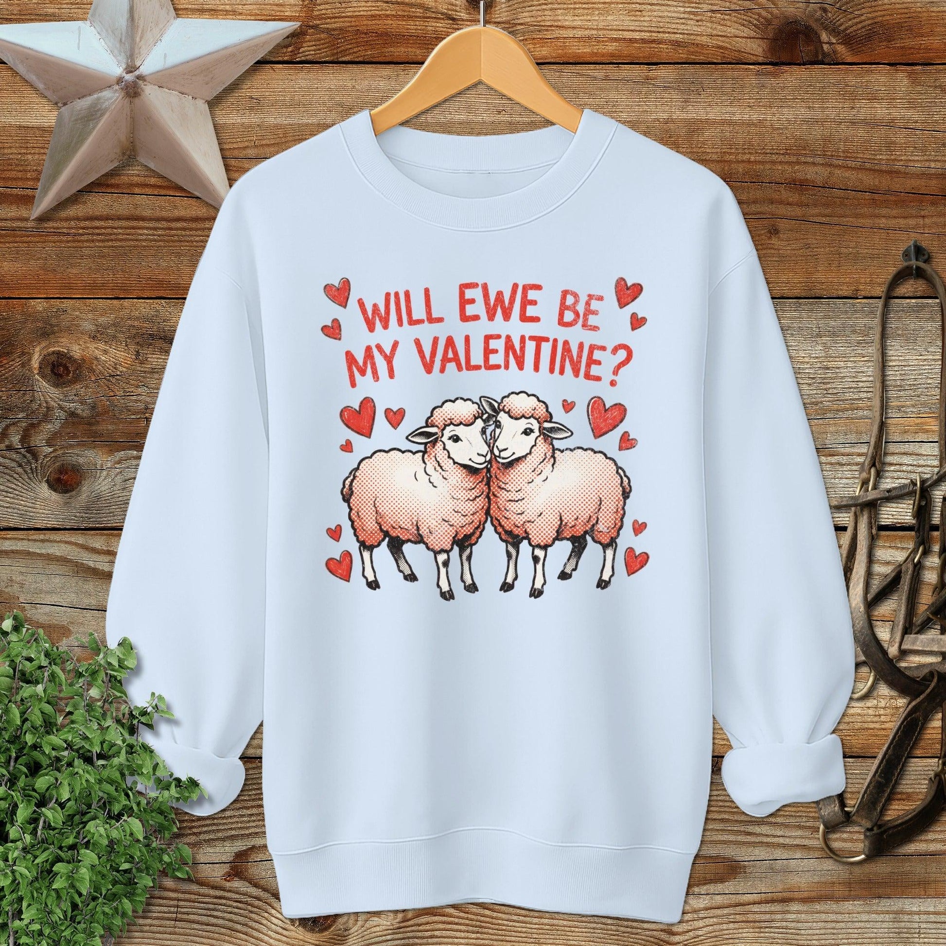 Valentines Card - Will Ewe Be Mine Sweatshirt